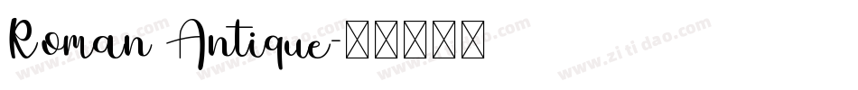 Roman Antique字体转换